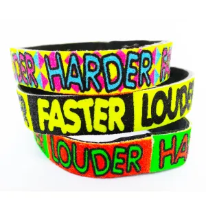 SLOGAN BANDS HARDER FASTER LOUDER THIN